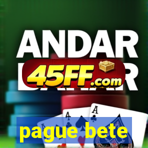 pague bete
